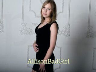 AllisonBadGirl