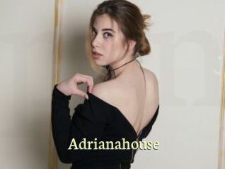 Adrianahouse