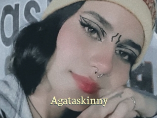 Agataskinny