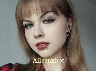 Aileenxhot