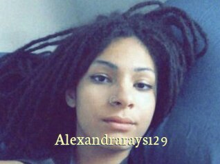 Alexandrarays129