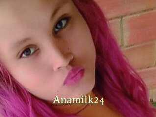 Anamilk24