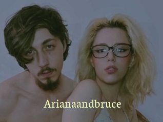 Arianaandbruce