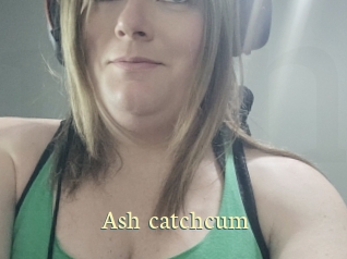 Ash_catchcum