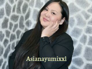 Asianayumixxl