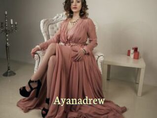 Ayanadrew