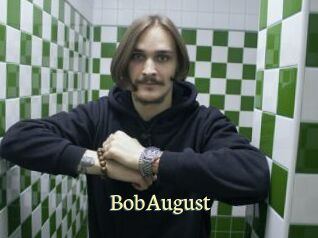 BobAugust