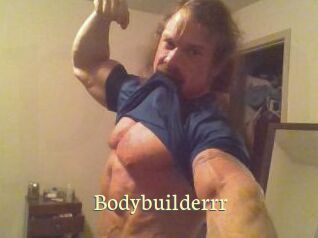 Bodybuilderrr