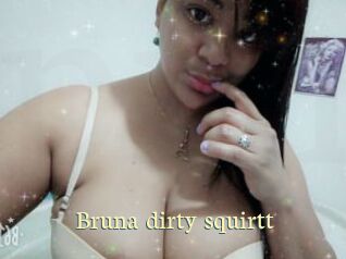 Bruna_dirty_squirtt