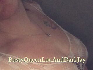 BustyQueenLouAndDarkJay