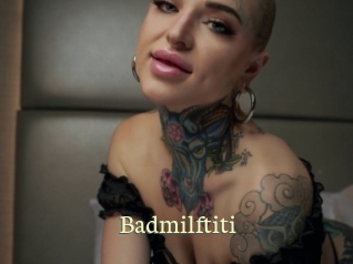 Badmilftiti