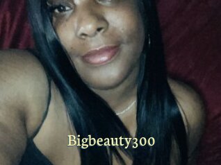 Bigbeauty300