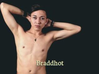 Braddhot