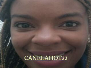 CANELAHOT22