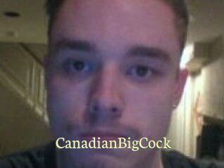 CanadianBigCock