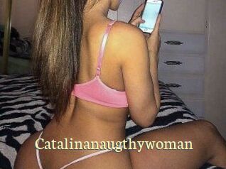 Catalinanaugthywoman