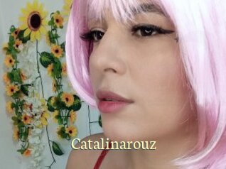 Catalinarouz