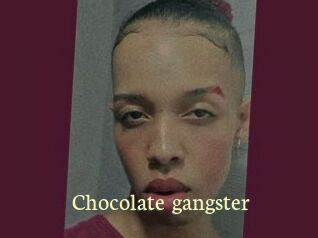 Chocolate_gangster