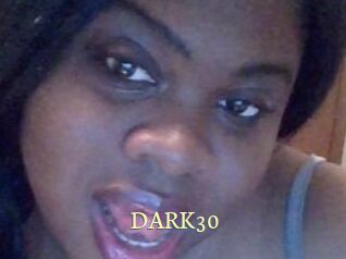 DARK30