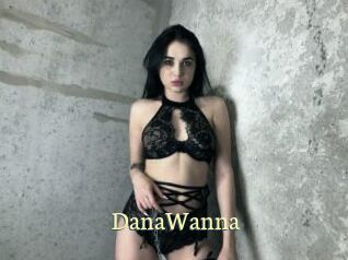 DanaWanna