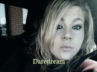 Daredream