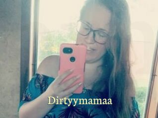 Dirtyymamaa