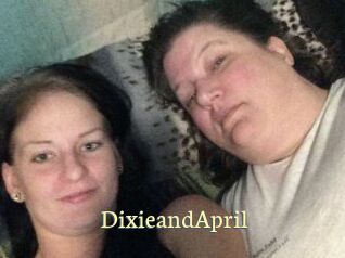 DixieandApril