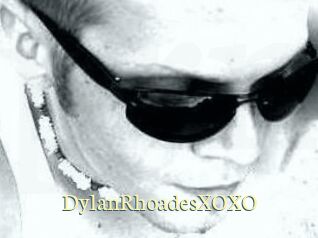 DylanRhoadesXOXO