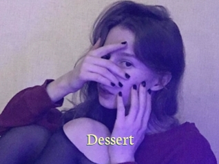 Dessert