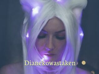 Dianekowastaken