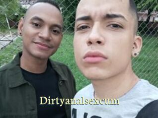 Dirtyanalsexcum