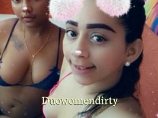 Duowomendirty