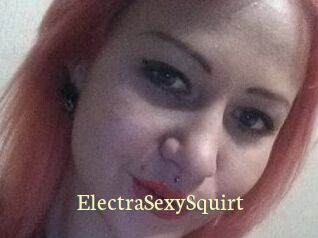 ElectraSexySquirt