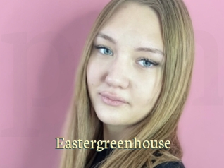 Eastergreenhouse