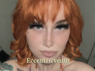 Eccentricvenus