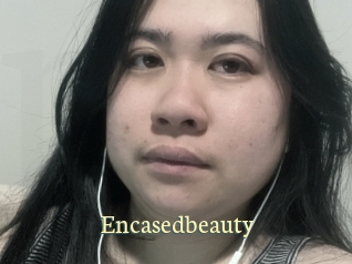 Encasedbeauty