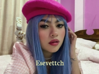 Esevettch