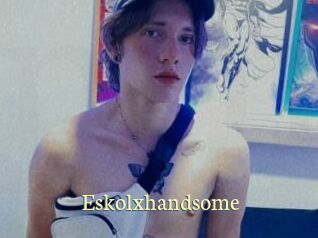 Eskolxhandsome