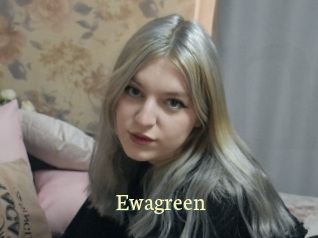 Ewagreen