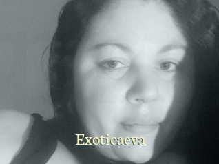 Exoticaeva