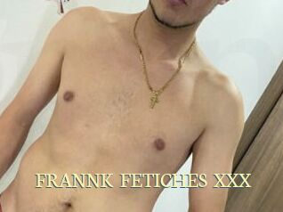 FRANNK_FETICHES_XXX