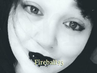 Fireball95