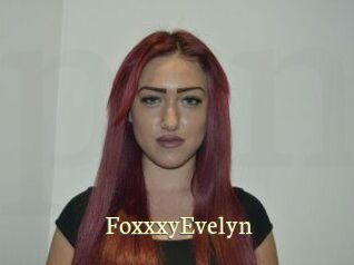 FoxxxyEvelyn