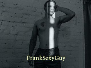 FrankSexyGuy