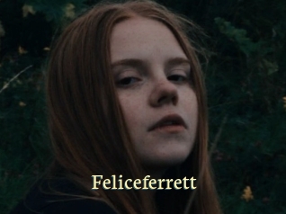 Feliceferrett