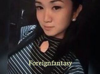 Foreignfantasy