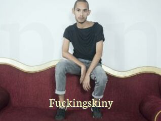 Fuckingskiny