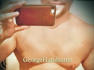 GeorgeHandsome