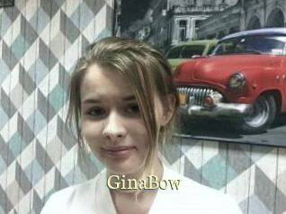 GinaBow