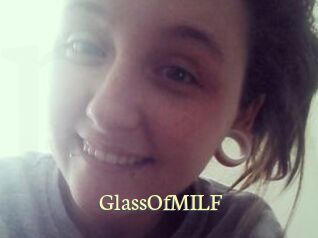 GlassOfMILF